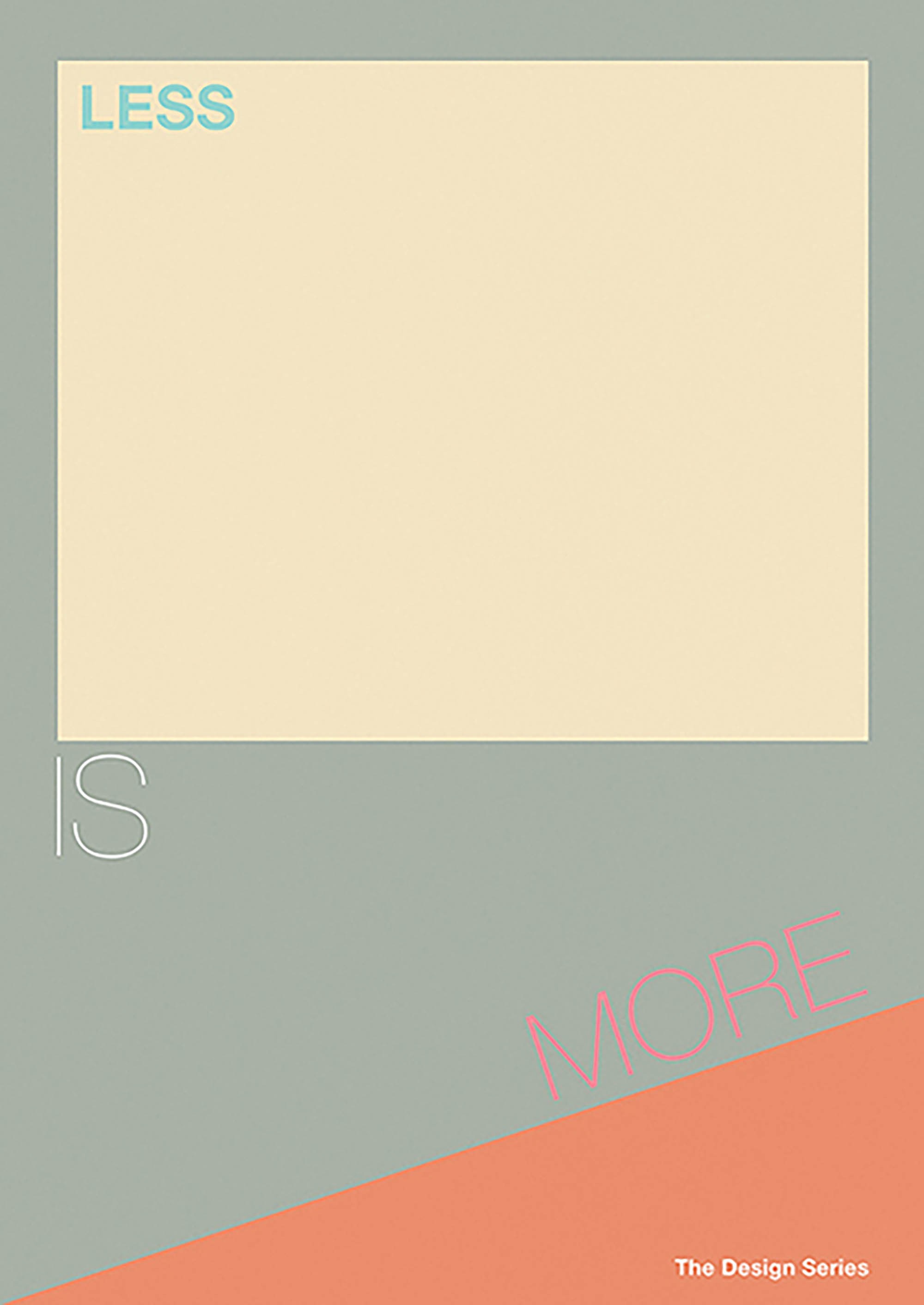 La serie de diseño: Menos es más