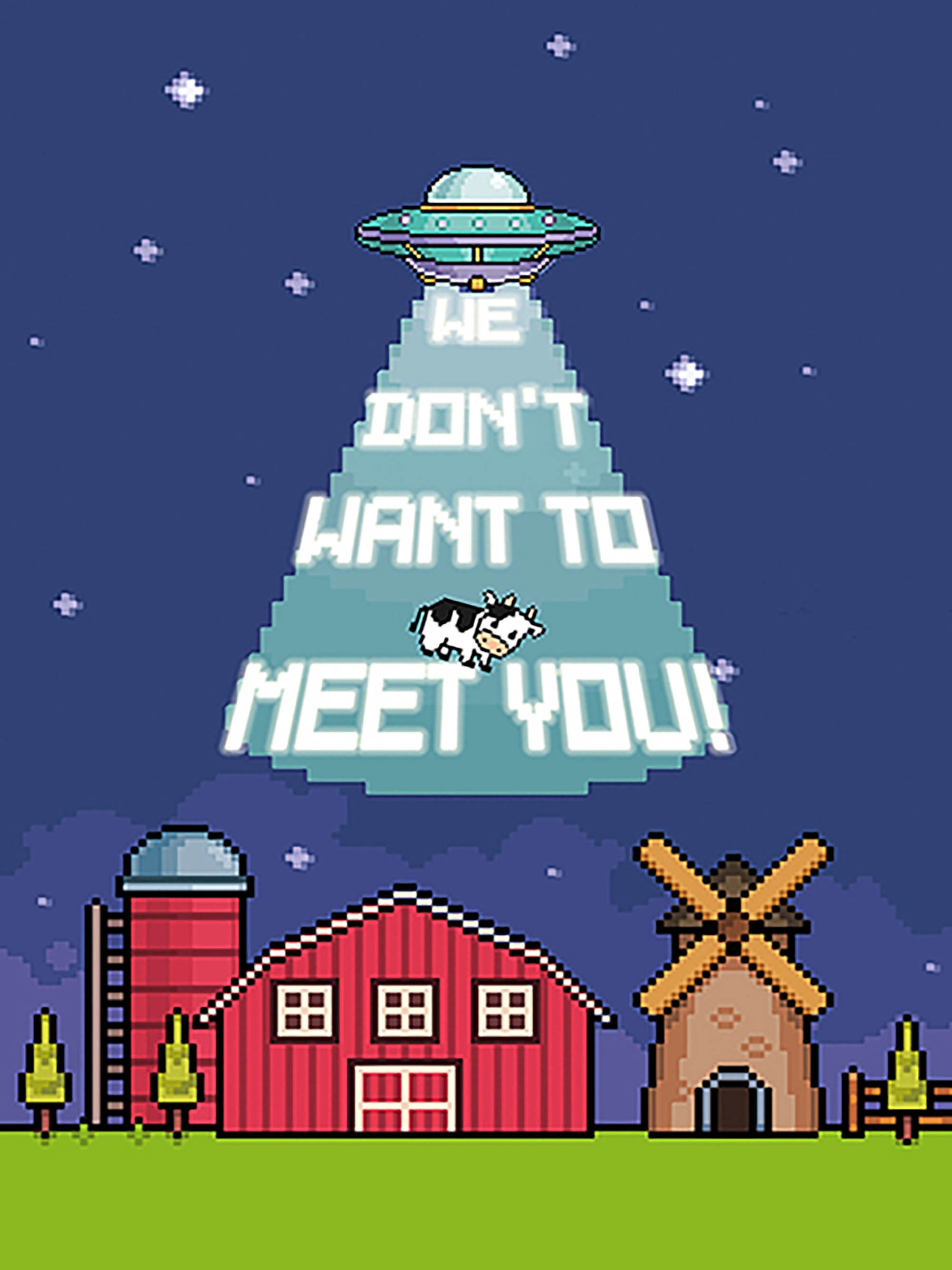 No queremos conocerte